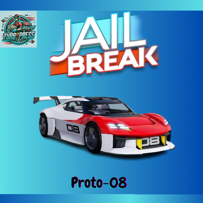 ONLINE   | Jailbreak | Proto-8 Car CLEAN FAST DELIVER JAILBREAK BY TURBO XPRESS