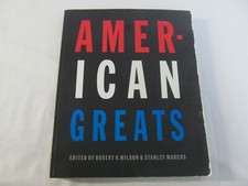 American Greats by Robert A. Wilson and Stanley Marcus