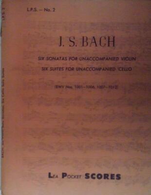 J s Bach SECHS SONATEN FÜR UNBEGLEITETE VIOLINE SECHS SUITEN FÜR UNBEGLEITETES CELLO