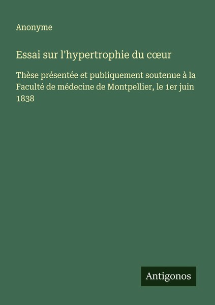 Anonyme | Essai Sur L'hypertrophie Du C¿Ur | Taschenbuch | FranzöSisch (2025)-image