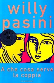 A che cosa serve la coppia von Pasini, Willy | Buch | Zustand gut