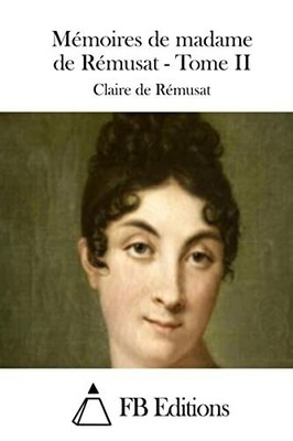 Mémoires de madame de Buch CreateSpace Independent Publishing Platform