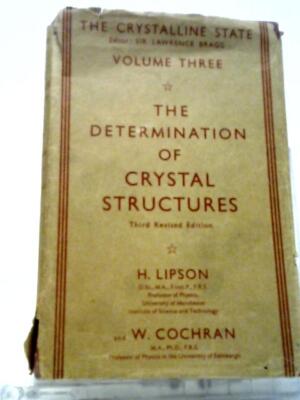 The Determination of Crystal Structures: Volume 3 (Various - 1966) (ID:07232)