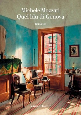 Quel blu di Genova - Mozzati Michele