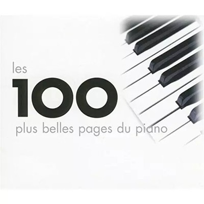Die 100 schönsten Seiten des Klaviers (Set 6 CD), verschiedene