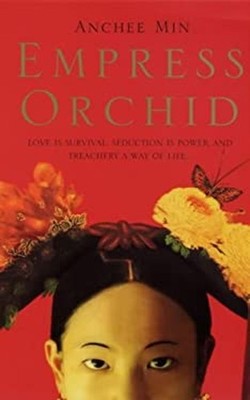 Empress Orchid Paperback Anchee Min