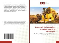 Hassina Hafida Boukhalfa | Essentiels De La RéColte : Principes, Outils Et...