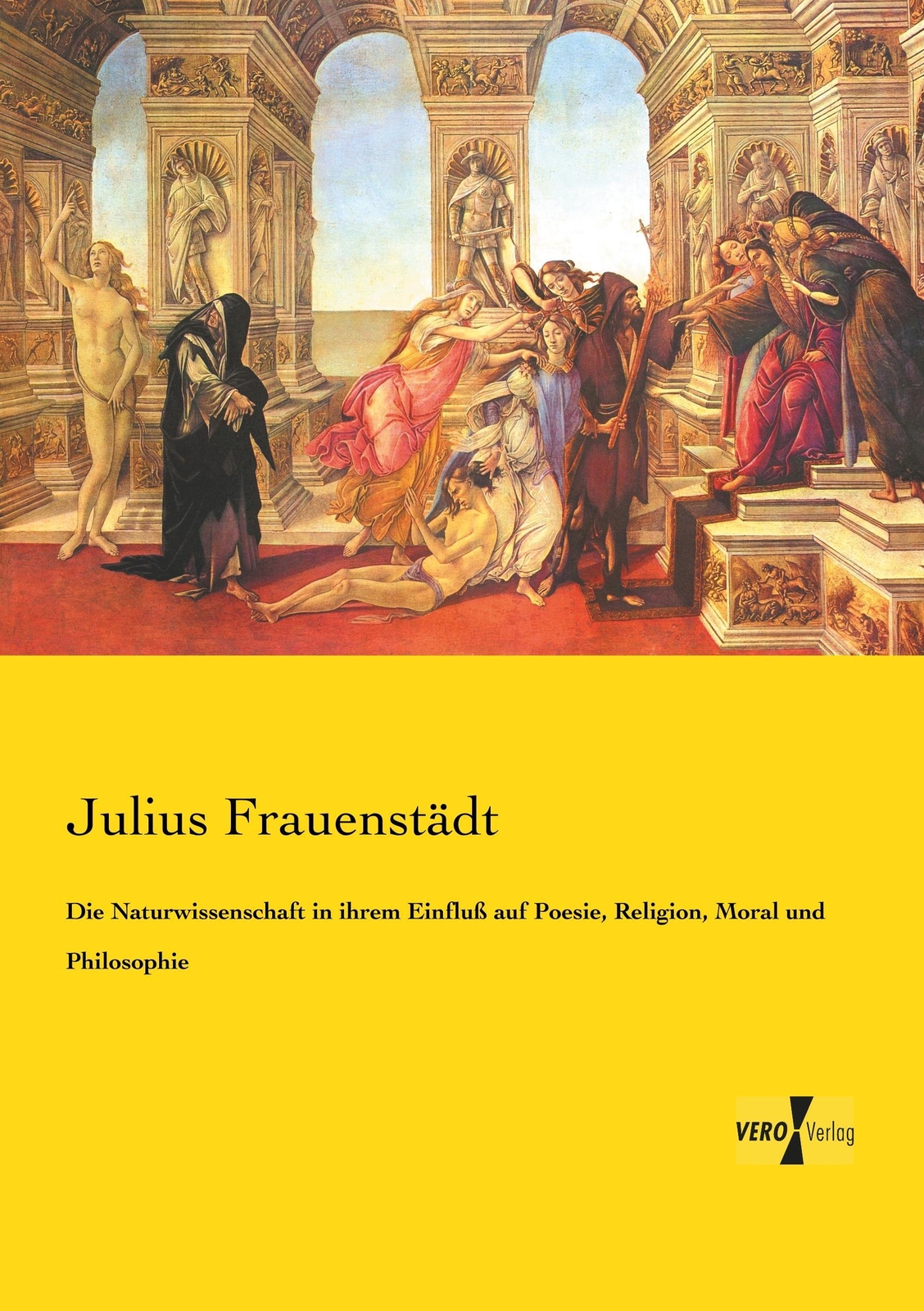 Thumbnail - Die Naturwissenschaft In Ihrem Einfluß Auf Poesie, Religion, Moral