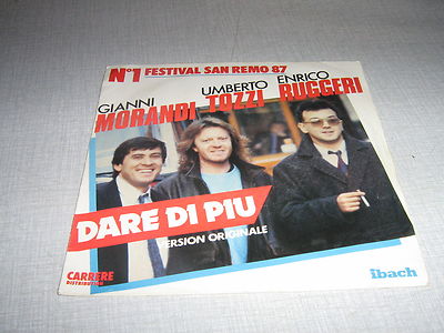 UMBERTO TOZZI GIANNI MORANDI ENRICO RUGGERI 45 TOURS