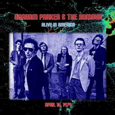 Graham Parker & the Rumour Alive in America (CD) (US IMPORT)