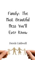 Derek Caldwell | Family | Buch | Englisch (2025) | Creative Arts Management OÜ