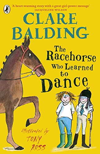The Racehorse Who Learned to Dance - Balding, Clare