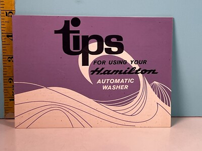 #ad 1962 Hamilton Tips for using your Automatic Washer. $11.49