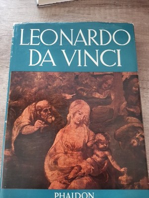 Leonardo Da Vinci: Life and Work, Paintings and Drawings. Goldscheider, Ludwig: