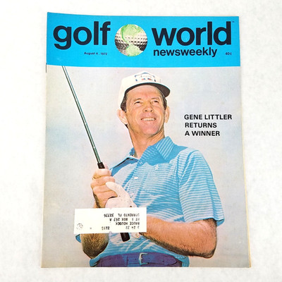 August 4, 1972 Golf World Magazine GENE LITTLER, Gary Sanders, Jan Ferraris