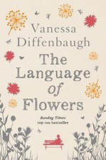 The Language of Flowers by Diffenbaugh, Vanessa Book The Cheap Fast Free Post