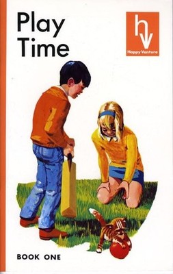 Happy Venture Reader Book 1. Playtime, Serjeant, I