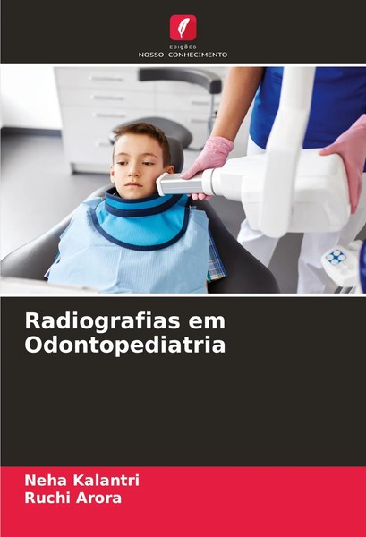 Radiografias Em Odontopediatria Neha Kalantri (U. A.) Taschenbuch Portugiesisch-image