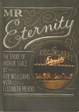 Roy Williams with Elizabeth Meyers - Mr Eternity: The Story of Arthur Stace