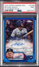 2023 TOPPS CHROME UPDATE AUTO BLUE REFRACTOR MICHAEL BUSCH ROOKIE RC /150 PSA 9