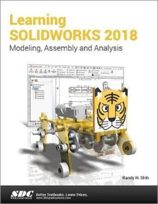 Learning Solidworks 2018 by Shih, Randy