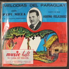 PAPI MEZA: melodias del paraguay CERRO CORA 12" LP 33 RPM
