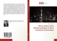 Chine: Rythme De La RéForme Politique Et De La Croissance éConomique Chahian
