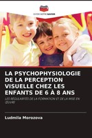 Ludmila Morozova | La Psychophysiologie De La Perception Visuelle Chez Les...