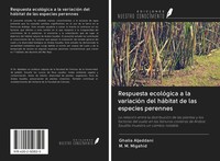 Ghalia Aljeddani (U. A.) | Respuesta EcolóGica A La VariacióN Del HáBitat De...