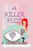 A Killer Plot | Cynthia Hickey | Taschenbuch | Englisch | 2023