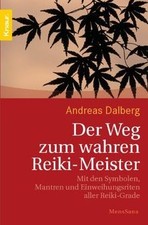Der Weg zum wahren Reiki-Meister. Mit den Symbolen, Mant... | Buch | Zustand gut