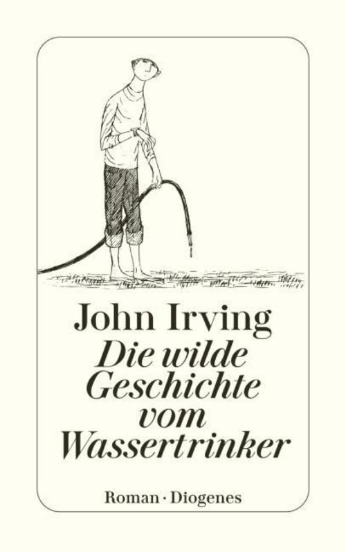 Diogenes Verlag Ag Die Wilde Geschichte Vom Wassertrinker - Bild 3