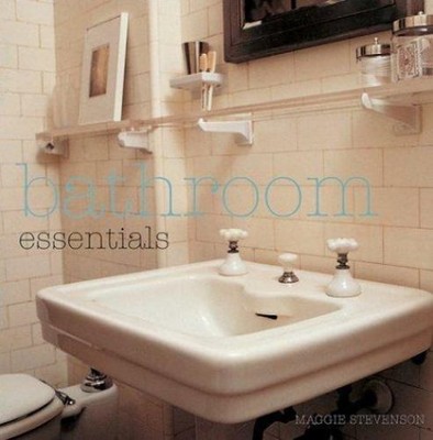 Bathroom Essentials Hardcover Maggie Stevenson