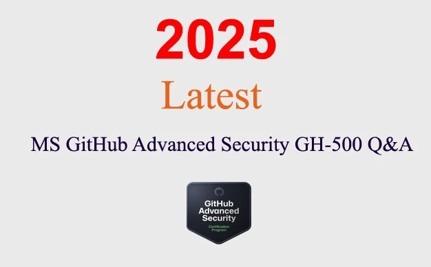 MS GitHub Advanced Security GH-500 Q&A GARANTIERT (1 Monat Update)