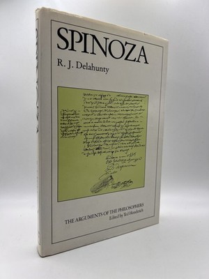 Spinoza by R. J. Delahunty Arguments of Philosophers 1985 Hardcover