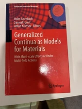 Generalized Continua as Models for Materials with Multi-scale Effects or Un 2998
