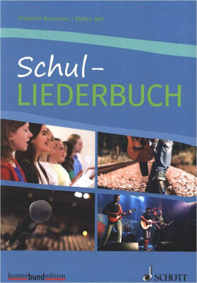 Schul-Liederbuch, Neumann / Sell -NEU VOM MUSIKFACHHÄNDLER