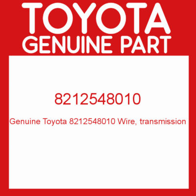 8212548010 Genuine Toyota Wire Transmission 82125-48010 OEM | eBay