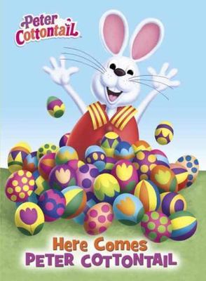 Here Comes Peter Cottontail Board Book; Pe- Random House, 0553509756, board book