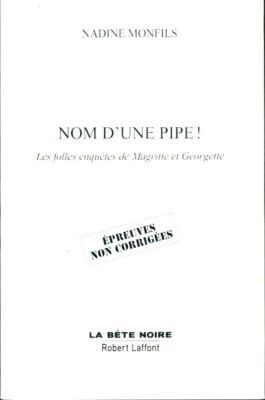 Pfeifenname! - Nadine Monfils - V2113752