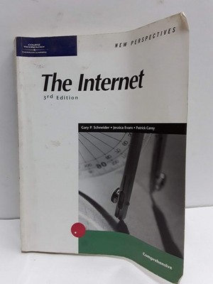 New Perspectives on the Internet 3rd Edition - Comprehensive