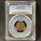 1909-S/ Horizontal S 1c Lincoln Cent San Francisco Fine Circulated PCGS F 12