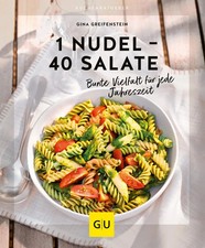 Gina Greifenstein | 1 Nudel - 40 Salate | Taschenbuch | Deutsch (2023) | 64 S.