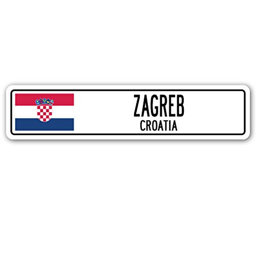 Zagreb, Croatia Street Sign Croatian Flag City Country Road Wall Gift