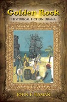 Go*Den Rock Historical Fiction Drama John F. Hyman Taschenbuch Englisch 2013
