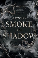 Bree Wilde | Between Smoke And Shadow | Taschenbuch | Englisch (2025)