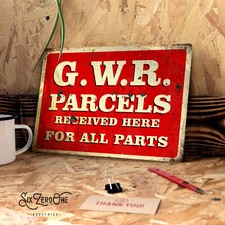 GWR Parcels Metal Sign - Train Station platform garden room Steam retro vintage
