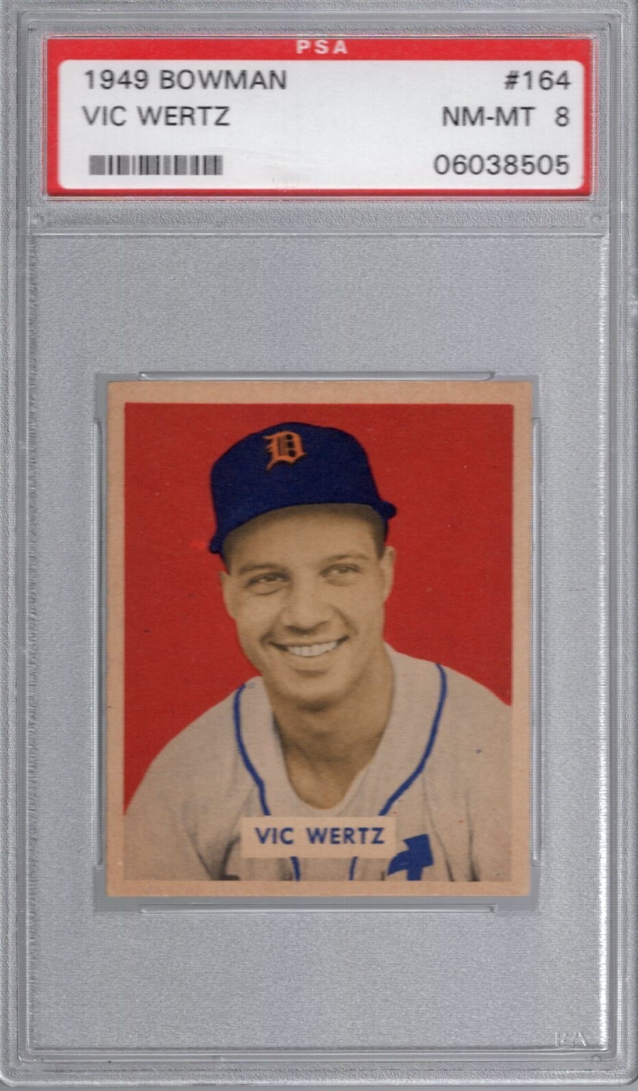 1949 Bowman #164 VIC WERTZ (RC) PSA 8 NM/MT Detroit TIGERS - CENTERED! Tough!