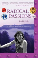 Kendall Hale | Radical Passions | Taschenbuch | Englisch (2008) | Iuniverse
