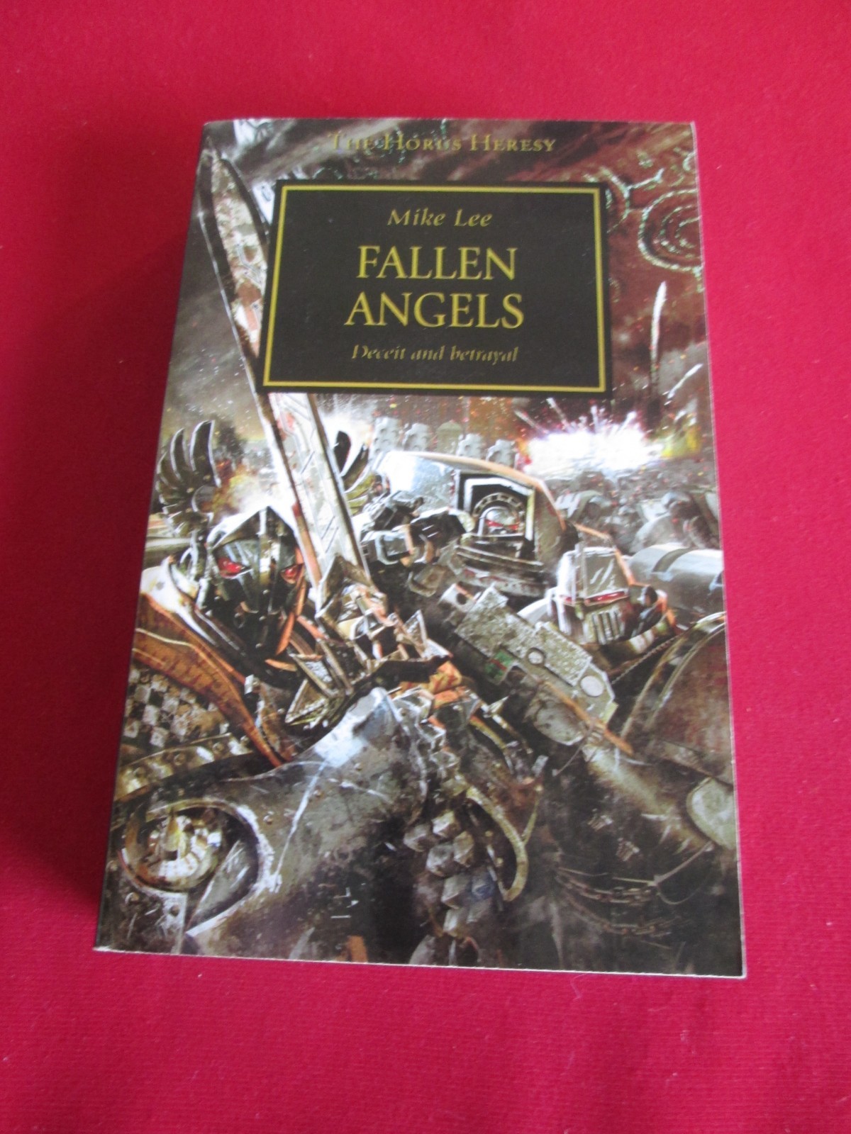 The Horus Heresy: Fallen Angels, by Mike Lee Warhammer PB
